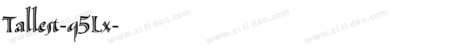 Tallest-q5Lx字体转换
