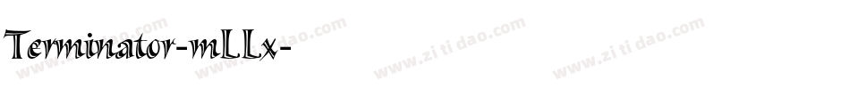 Terminator-mLLx字体转换