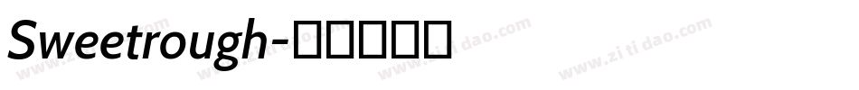 Sweetrough字体转换
