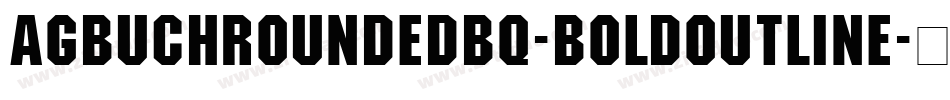 AGBuchRoundedBQ-BoldOutline字体转换