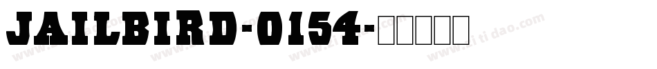 Jailbird-o154字体转换