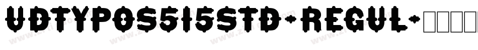 UDTypos515Std-Regul字体转换