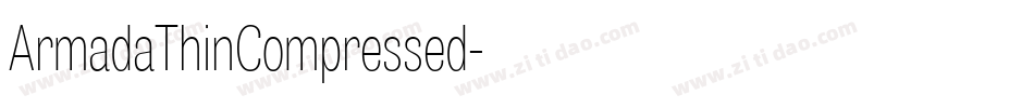 ArmadaThinCompressed字体转换