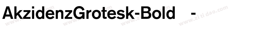 AkzidenzGrotesk-Bold手机版字体转换