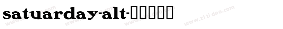 satuarday-alt字体转换