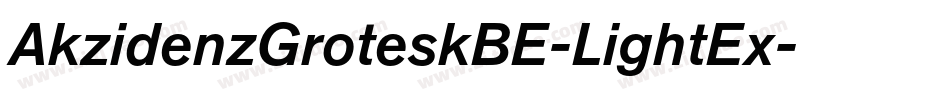 AkzidenzGroteskBE-LightEx字体转换