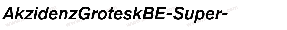 AkzidenzGroteskBE-Super字体转换