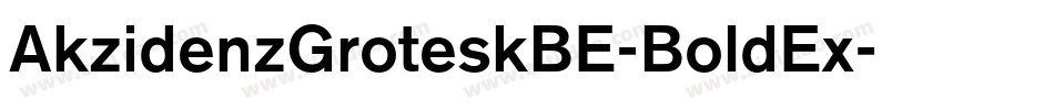 AkzidenzGroteskBE-BoldEx字体转换