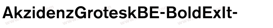 AkzidenzGroteskBE-BoldExIt字体转换