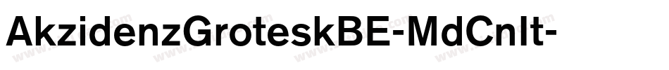 AkzidenzGroteskBE-MdCnIt字体转换