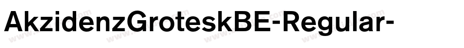 AkzidenzGroteskBE-Regular字体转换