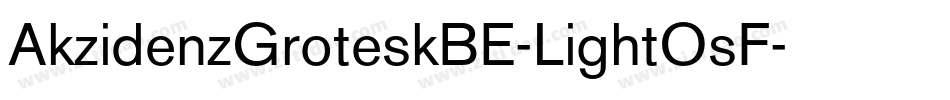 AkzidenzGroteskBE-LightOsF字体转换