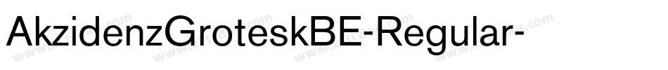 AkzidenzGroteskBE-Regular字体转换