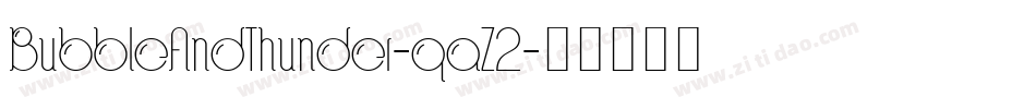 BubbleAndThunder-qaZ2字体转换