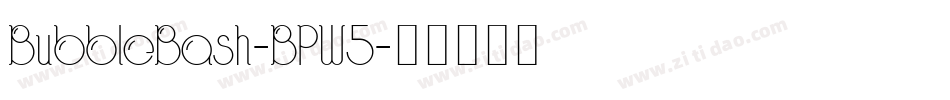 BubbleBash-BPW5字体转换