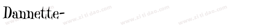 Dannette字体转换