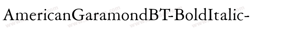 AmericanGaramondBT-BoldItalic字体转换