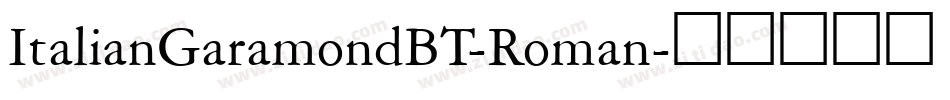 ItalianGaramondBT-Roman字体转换