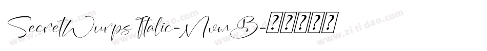 SecretWurpsItalic-MvmB字体转换