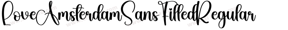 LoveAmsterdamSansFilledRegular-Ear9j字体转换 LoveAmsterdamSansFilledRegular-Ear9j字体转换