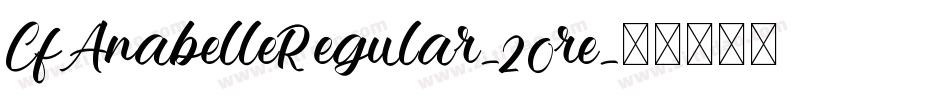 CfAnabelleRegular-20re字体转换