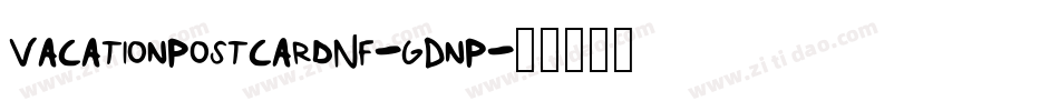 VacationPostcardNf-gDnP字体转换