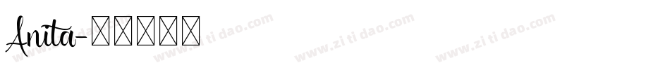 Anita字体转换