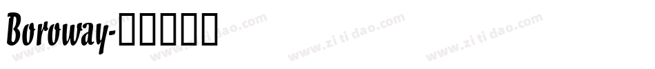 Boroway字体转换