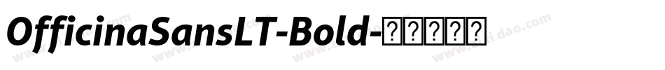 OfficinaSansLT-Bold字体转换