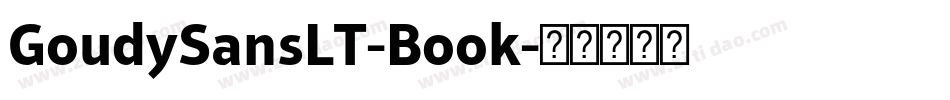GoudySansLT-Book字体转换