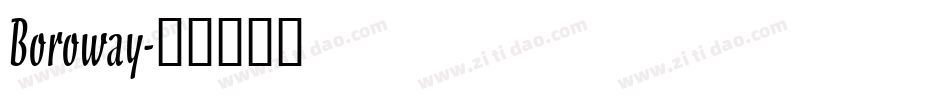 Boroway字体转换