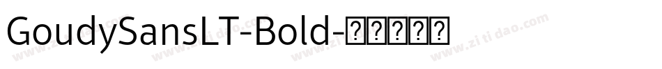 GoudySansLT-Bold字体转换