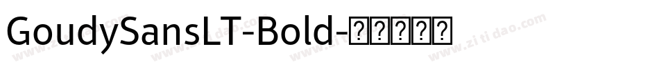 GoudySansLT-Bold字体转换