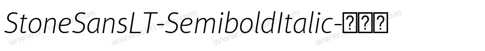 StoneSansLT-SemiboldItalic字体转换