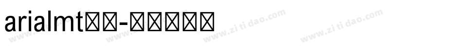 arialmt字库字体转换