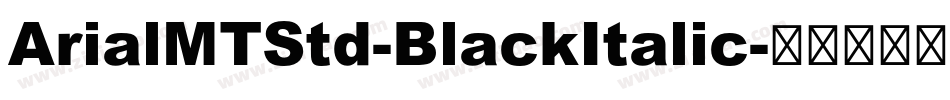 ArialMTStd-BlackItalic字体转换