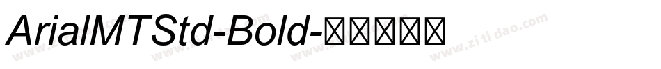 ArialMTStd-Bold字体转换