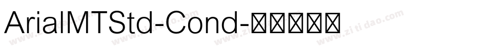 ArialMTStd-Cond字体转换