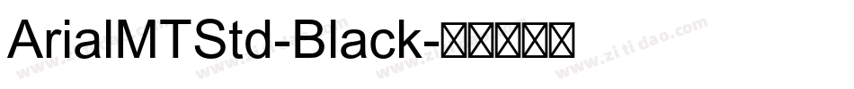 ArialMTStd-Black字体转换