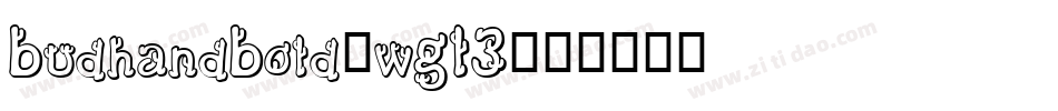 BudhandBold-wGL3字体转换