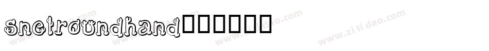 snelroundhand字体转换