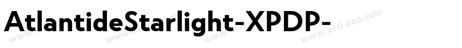 AtlantideStarlight-XPDP字体转换
