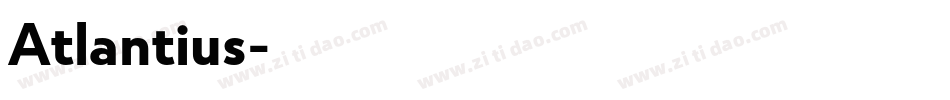 Atlantius字体转换