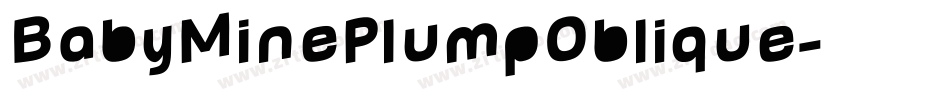 BabyMinePlumpOblique字体转换