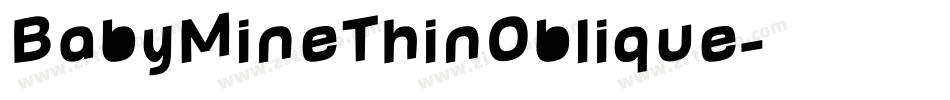 BabyMineThinOblique字体转换