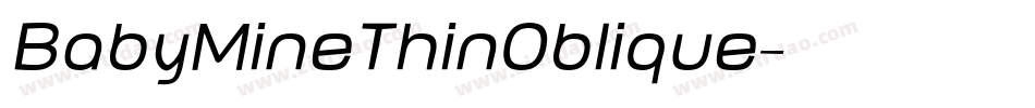BabyMineThinOblique字体转换