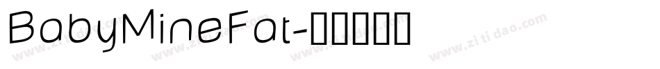 BabyMineFat字体转换