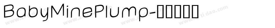 BabyMinePlump字体转换