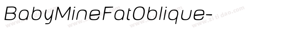 BabyMineFatOblique字体转换