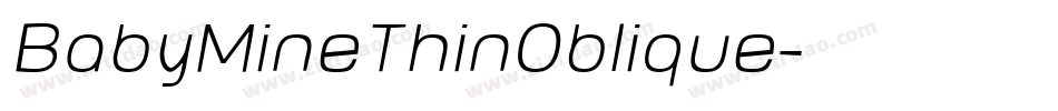 BabyMineThinOblique字体转换